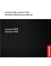 Lenovo V100 Hardware Maintenance Manual