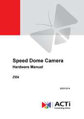 ACTi Z954 Hardware Manual
