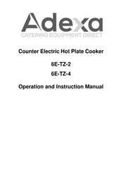 Adexa 6E-TZ-2 Operation And Instruction Manual