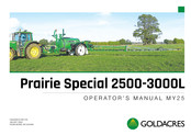 Goldacres Prairie Special 2500L Operator's Manual