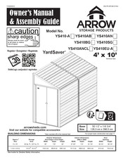 Arrow Storage Products YardSaver YS410AB Series Owner's Manual & Assembly Manual