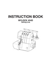 Janome Sailing MYLOCK 454D Instruction Book