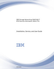 IBM Storage Networking SAN256B-7 Installation, Service And User Manual
