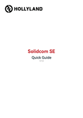 Hollyland Solidcom SE Quick Start Manual