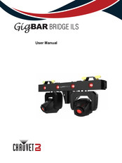Chauvet Dj GigBAR Bridge ILS User Manual