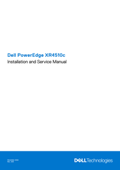 Dell PowerEdge XR4510c Installation And Service Manual