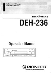 Pioneer SUPER TUNER III DEH-236 Operation Manual