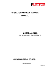 Kilews SKP-40B-HLN Operation And Maintenance Manual