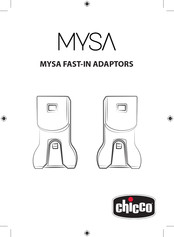 Chicco MYSA FAST-IN Manual