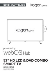 Kogan KALED32D96SQA Quick Start Manual
