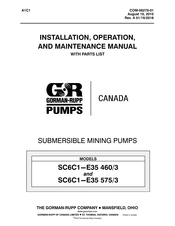 GORMAN-RUPP PUMPS SC6C1-E35 575/3 Installation, Operation, And Maintenance Manual With Parts List