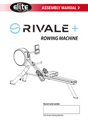 Elite Fitness Rivale+ Assembly Manual