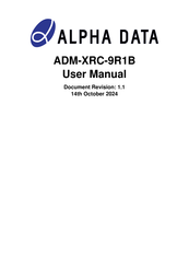 Alpha Data ADM-XRC-9R1B User Manual