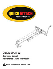 Quick Attach SPLIT V2 Operator's Manual