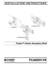 CHIEF Fusion FCA820VE Installation Instructions Manual