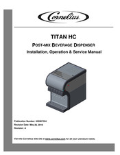 Cornelius TITAN HC Installation, Operation & Service Manual