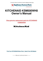 KitchenAid KSM500WH0 Owner's Manual
