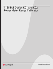 Keysight 11683AZ-K02 Installation Notes