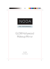 NOOA GLOW Hollywood User Manual