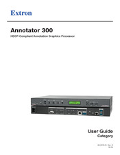 Extron electronics Annotator 300 User Manual
