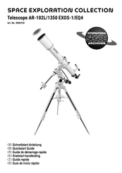 Bresser SPACE EXPLORATION AR-102L/1350 EXOS-1/EQ4 Quick Start Manual