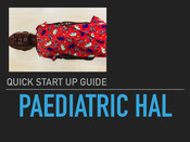 Gaumard PAEDIATRIC HAL Quick Start Up Manual