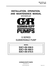 GORMAN-RUPP PUMPS S3C1-E6 575/3 Installation, Operation, And Maintenance Manual With Parts List