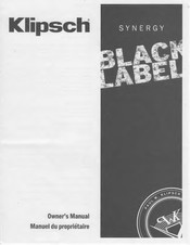 Klipsch SYNERGY BLACK LABEL C-200 Owner's Manual