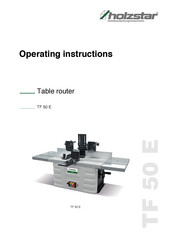 Holzstar TF 50 E Operating Instructions Manual