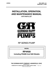 GORMAN-RUPP PUMPS RP Series Installation, Operation, And Maintenance Manual With Parts List