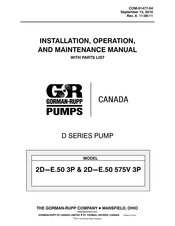 GORMAN-RUPP PUMPS 2D-E.50 575V 3P Installation, Operation, And Maintenance Manual With Parts List