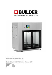 Builder Extreme 1500 PRO Heated Chamber Installation And User Manual