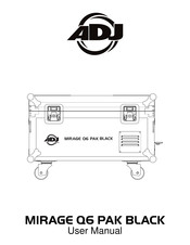 ADJ MIRAGE Q6 PAK User Manual