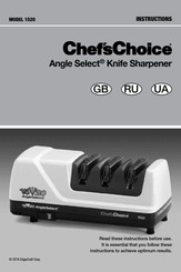 Chef's Choice Angle Select CC1520M Instructions Manual
