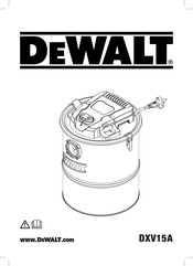 DeWalt DXV15A Original Instructions Manual