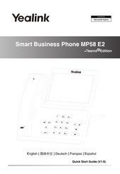 Yealink MP58 E2 Quick Start Manual