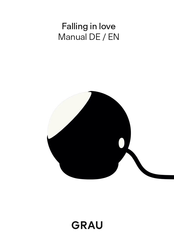 GRAU Falling in love Manual