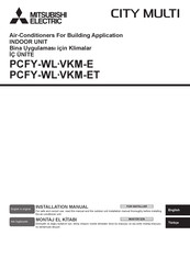 Mitsubishi Electric City Multi PCFY-WL80-VKM-ET Installation Manual