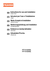 Franke FTT 6122XSL Instructions For Use And Installation