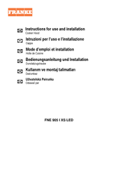 Franke FNE 905 XS LED Instructions For Use And Installation