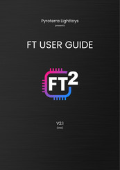 Pyroterra Lighttoys FT2 User Manual