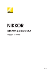 Nikon NIKKOR Z 35mm f/1.4 Repair Manual