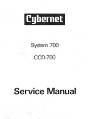 Cybernet System 700 CCD-700 Service Manual