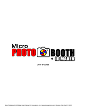 Innovatronix MicroPhotoBooth+IDMaker User Manual