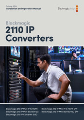 Blackmagicdesign 2110 IP Mini BiDirect 12G Installation And Operation Manual