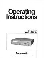 Panasonic WJSQ508 - SEQUENTIAL SWITCHER Operating Instructions Manual