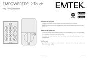 Emtek EMPOWERED 2 Touch Manual
