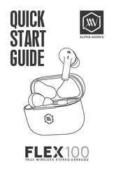 ALPHA WORKS AW-FLEX100 Quick Start Manual