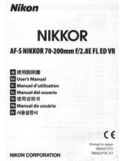 Nikon AF-S NIKKOR 70-200mm f/2.8E FL ED VR User Manual