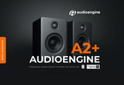 AudioEngine A2+ Quick Start Manual